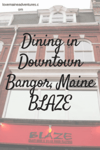 Dining in Downtown Bangor, Blaze