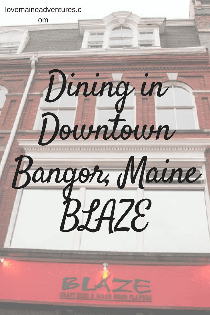 Dining in Downtown Bangor, Blaze