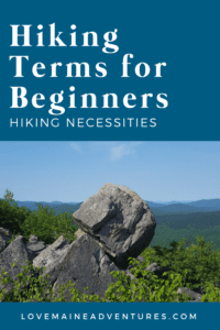 Hiking Terms for Beginners