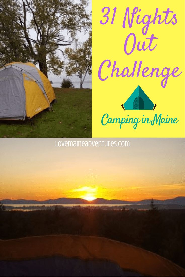 camping, maine, kids, 31 nights out challenge